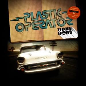 收聽Plastic Operator的Home 0207 (Original Mix)歌詞歌曲