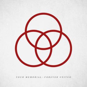 Your Memorial的專輯Forever United