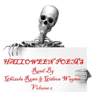 Ghizela Rowe的專輯Halloween Poems - Volume 2