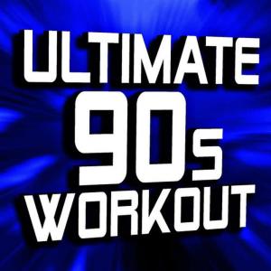 The Workout Heroes的專輯Ultimate 90s Workout