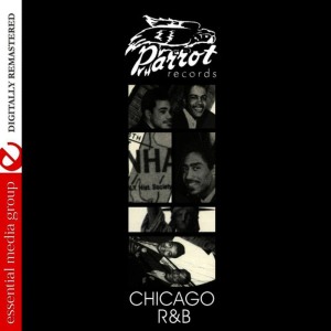 อัลบัม Chicago R&B [Parrot R&B] ศิลปิน Various Artists