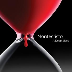 Montecristo的專輯A Deep Sleep