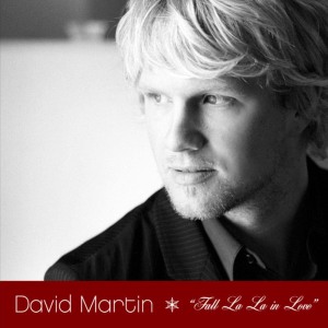 ดาวน์โหลดและฟังเพลง Fall La La In Love พร้อมเนื้อเพลงจาก David Martin