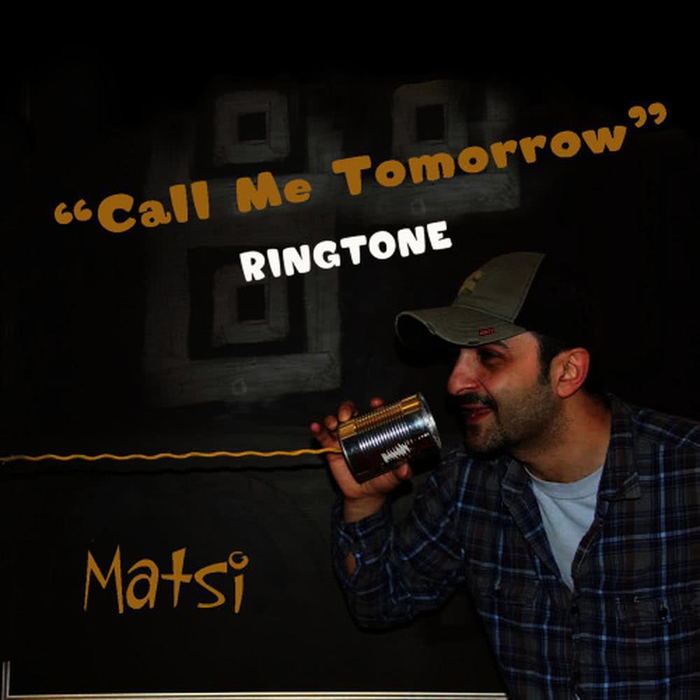 Call Me Tomorrow Ringtone