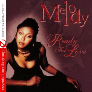 ดาวน์โหลดและฟังเพลง Ready For Love พร้อมเนื้อเพลงจาก Melody