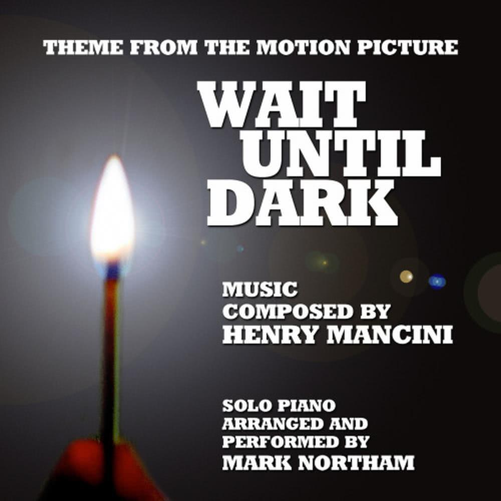 Wait Until Dark