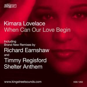 收聽Kimara Lovelace的When Can Our Love Begin (Timmy Regisford Shelter Anthem)歌詞歌曲