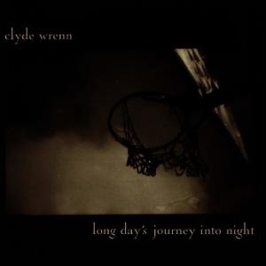 ดาวน์โหลดและฟังเพลง I Won't Do It Again พร้อมเนื้อเพลงจาก Clyde Wrenn
