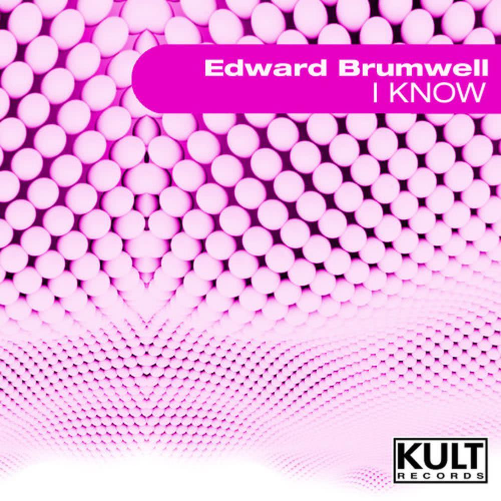 I Know (Original Mix)