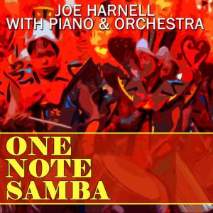 ดาวน์โหลดและฟังเพลง One Note Samba พร้อมเนื้อเพลงจาก Joe Harnell