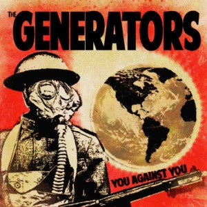 收聽The Generators的You Against You歌詞歌曲