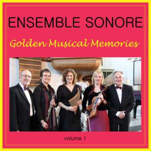 อัลบัม Golden Musical Memories, Vol. 1 ศิลปิน Ensemble Sonore