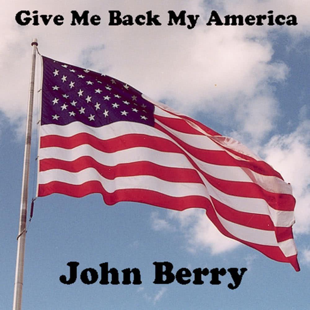 Give Me Back My America