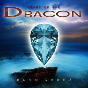 收聽Medwyn Goodall的Tears Of The Dragon歌詞歌曲