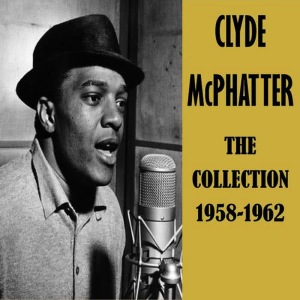 อัลบัม The Collection 1958-1962 ศิลปิน Clyde McPhatter