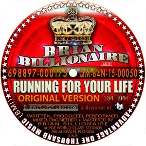 Brian Billionaire的專輯Running for Your Life