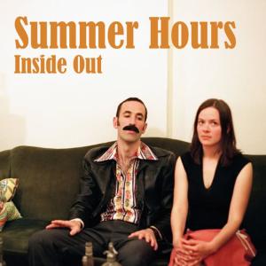 收聽Summer Hours的Inside Out歌詞歌曲
