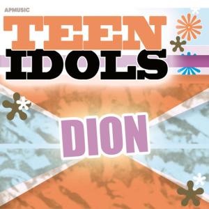 Dion的專輯Teen Idols - Dion