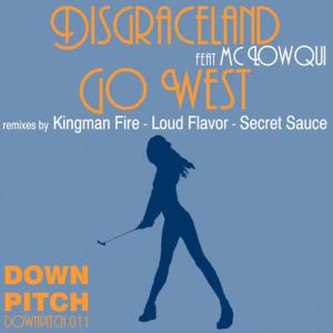 收聽Disgraceland的Go West (Secret Sauce Remix)歌詞歌曲