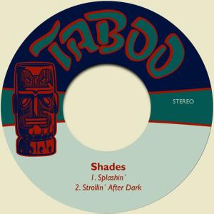 ดาวน์โหลดและฟังเพลง Splashin´ พร้อมเนื้อเพลงจาก Shades