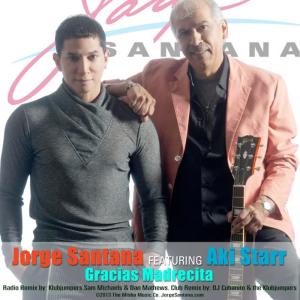 อัลบัม Gracias Madrecita (Radio & Club Mix) ศิลปิน Jorge Santana
