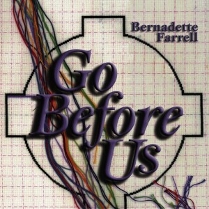 Bernadette Farrell的專輯Go Before Us