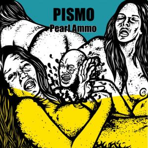 อัลบัม Pearl Ammo ศิลปิน PISMO