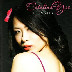 收聽Catalina Yue的Eternally歌詞歌曲