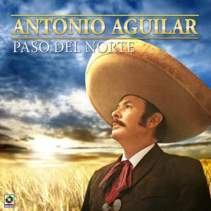ดาวน์โหลดและฟังเพลง No Volvere พร้อมเนื้อเพลงจาก Antonio Aguilar