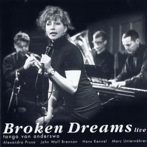 Hans Kennel的專輯Broken Dreams live - tango von anderswo