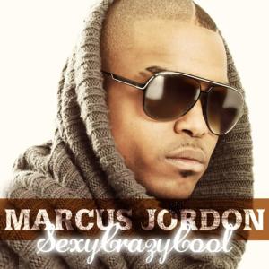 ดาวน์โหลดและฟังเพลง Sexy Crazy Cool พร้อมเนื้อเพลงจาก Marcus John