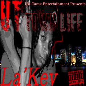 La'Kev的專輯UT Town Life