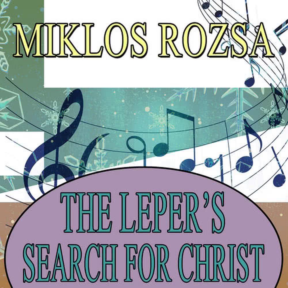 The Leper's Search for the Christ