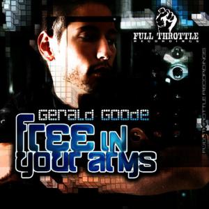Gerald Goode的專輯Free in Your Arms