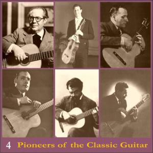 安德烈斯·塞戈維亞的專輯Pioneers of the Classic Guitar, Volume 4 - Recordings 1928-1930