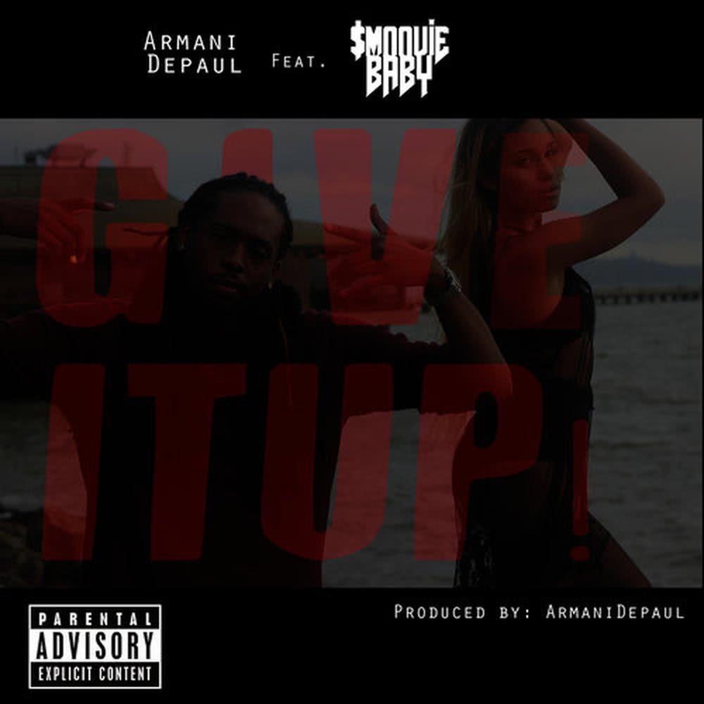 Give It Up (feat. Smoovie Baby)