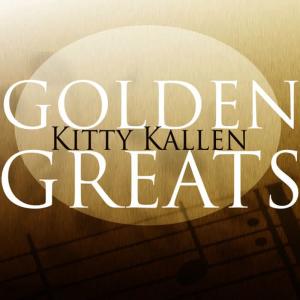收聽Kitty Kallen的It's Been A Long, Long Time歌詞歌曲