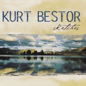收聽Kurt Bestor的Sketches歌詞歌曲
