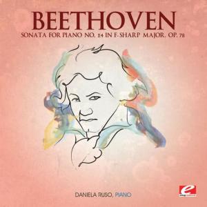 Daniela Ruso的專輯Beethoven: Sonata for Piano No. 24 in F-Sharp Major, Op. 78 (Digitally Remastered)
