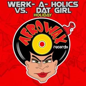 收聽Werk-A-Holics的Holiday (Train Ride Mix)歌詞歌曲