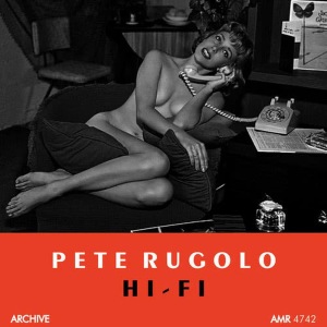 收聽Pete Rugolo and His Orchestra的For Hi-Fi Bugs歌詞歌曲