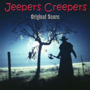 อัลบัม Jeepers Creepers Original Score ศิลปิน Bennet Salvay