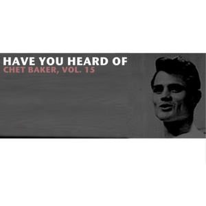 ดาวน์โหลดและฟังเพลง You Make Me Feel so Strong พร้อมเนื้อเพลงจาก Chet Baker