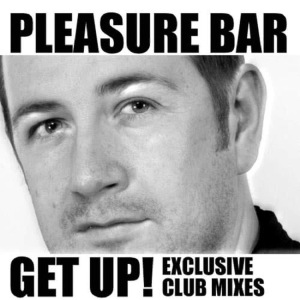 Pleasure Bar的專輯Get Up