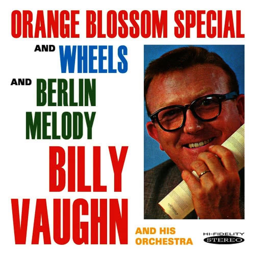 Orange Blossom Special and Wheels / Berlin Melody