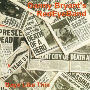 收聽Danny Bryant's RedEyeBand的Always With Me歌詞歌曲