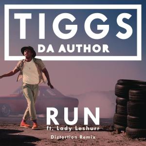 ดาวน์โหลดและฟังเพลง Run (Diztortion Remix) พร้อมเนื้อเพลงจาก Tiggs Da Author
