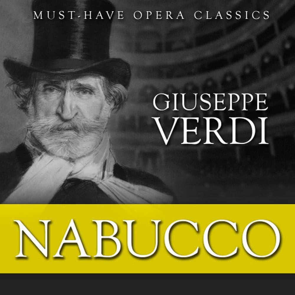 Nabucco, Act II: Zacharias' Aria - "Vieni, o Levita" - "Tu sol labbro"