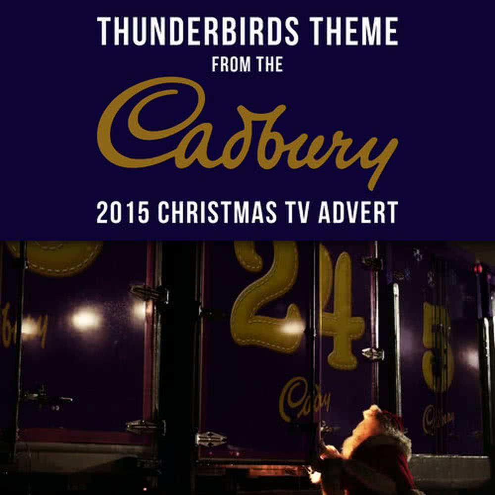 Thunderbirds Theme (From The "Cadbury 2015 Christmas" Tv Advert)