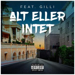收聽Sleiman的Alt Eller Intet (Explicit)歌詞歌曲